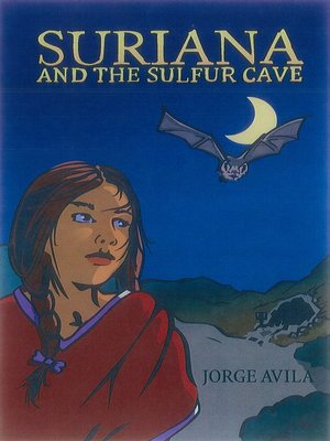 cover image of Suriana and the Sulfur Cave